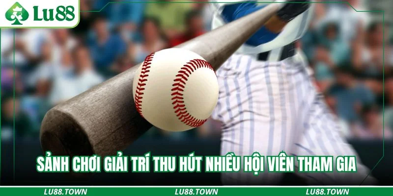 Sảnh chơi giải trí thu hút nhiều hội viên tham gia trải nghiệm
